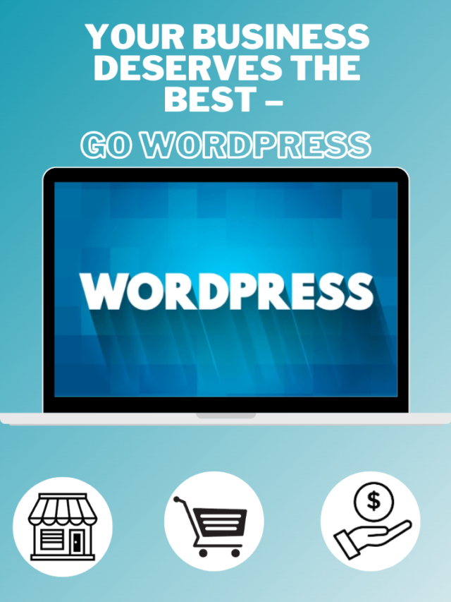 Why WordPress is Best for Small Businesses