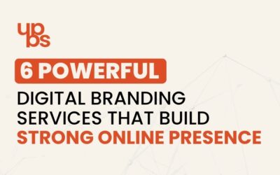 6 Powerful Digital Branding Services That Build Strong Online Presence