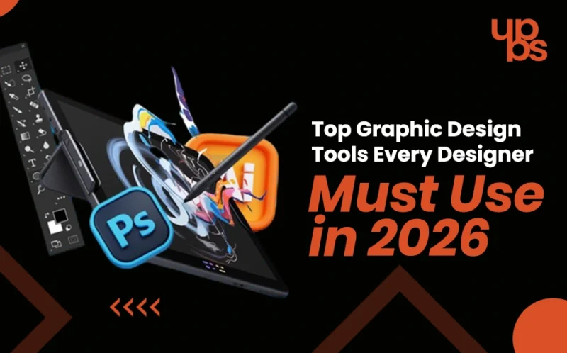 Top Graphic Design Tools Every Designer Must Use in 2026 Graphic Design Tools